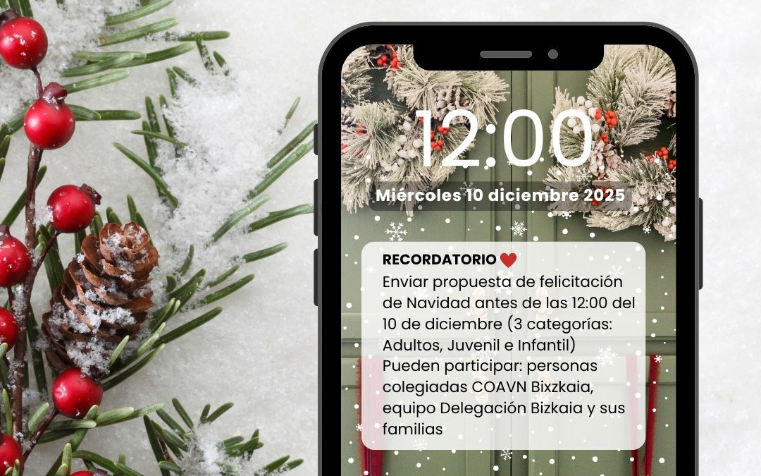 CONCURSO PARA LA FELICITACIÓN DE NAVIDAD 2025. Colegio Oficial Arquitectos Vasco Navarro.